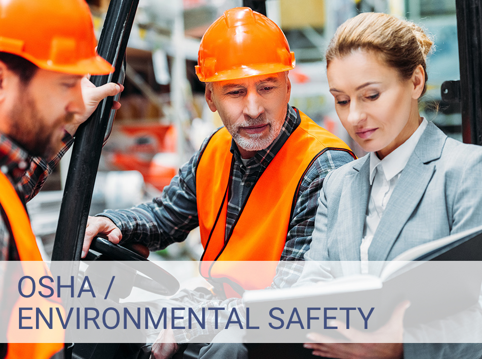 OSHA / Environmental Safety