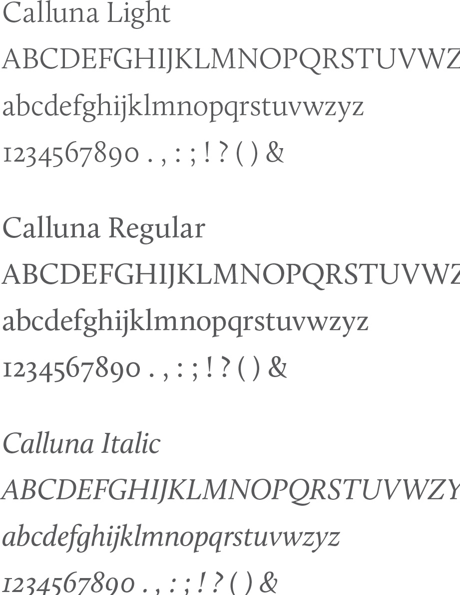Examples of the Calluna Font