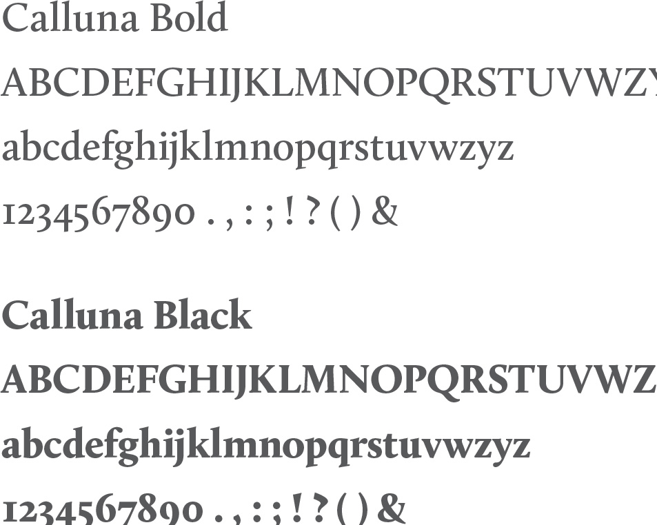Examples of the Calluna Font