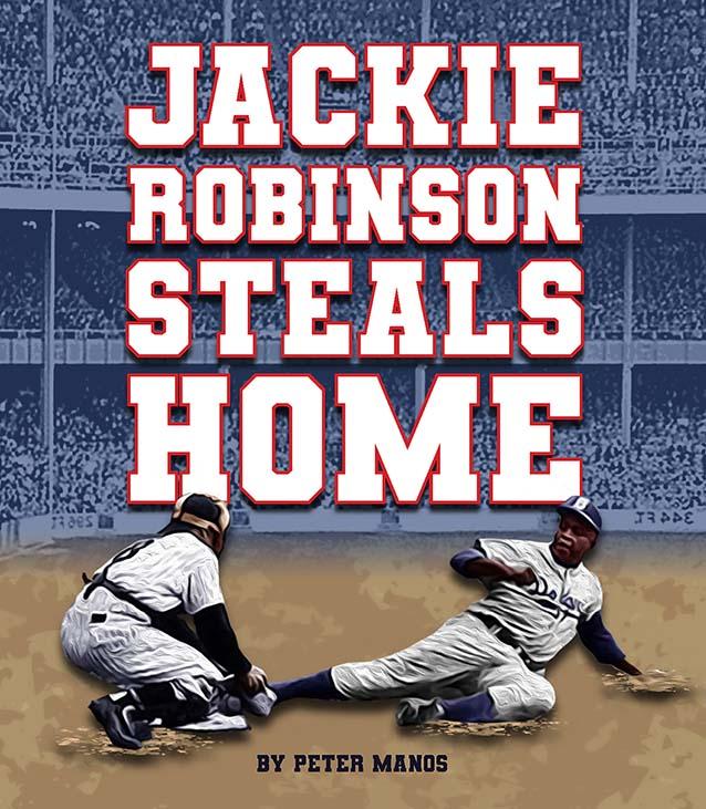 Jackie Robinson Steals Home
